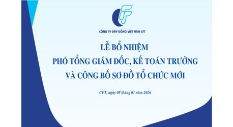 TỔ CHỨC LỄ BỔ NHIỆM PHÓ TỔNG GIÁM ĐỐC, KẾ TOÁN TRƯỞNG VÀ CÔNG BỐ SƠ ĐỒ TỔ CHỨC MỚI