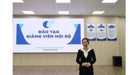 CFT KIẾN TẠO ĐỘI NGŨ GIẢNG VIÊN NỘI BỘ QUA CHƯƠNG TRÌNH “Train the Trainer”