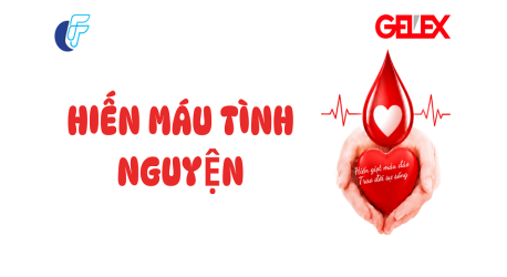 CFT - PHÁT ĐỘNG HƯỞNG ỨNG CHƯƠNG TRÌNH HIẾN MÁU NHÂN ĐẠO NĂM 2026 “MỘT GIỌT MÁU – MỘT TẤM LÒNG GELEX”