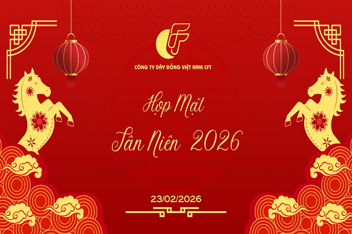 CFT GẶP MẶT ĐẦU NĂM BÍNH NGỌ 2026