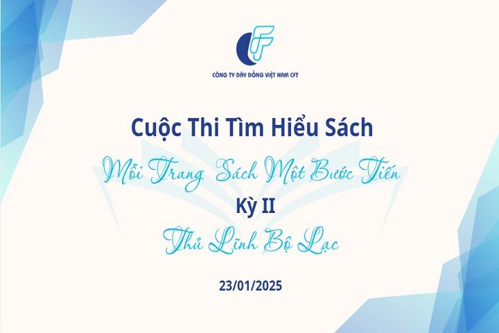CUỘC THI “MỖI TRANG SÁCH, MỘT BƯỚC TIẾN” – LẦN II