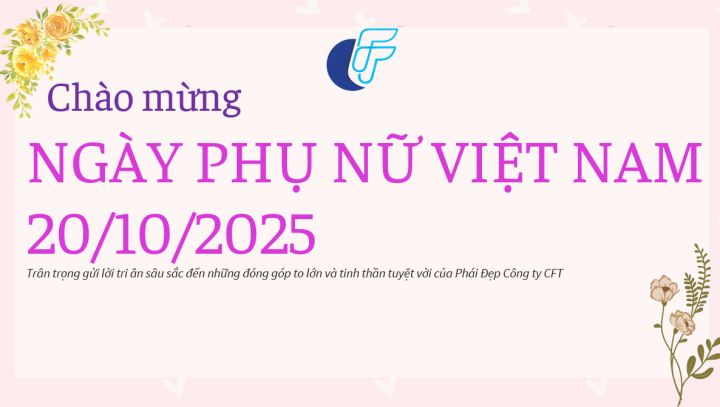 CÔNG TY DÂY ĐỒNG VIỆT NAM CFT TỔ CHỨC THÀNH CÔNG CUỘC THI NẤU ĂN “HƯƠNG VỊ KẾT NỐI” CHÀO MỪNG KỶ NIỆM NGÀY PHỤ NỮ VIỆT NAM 20/10 