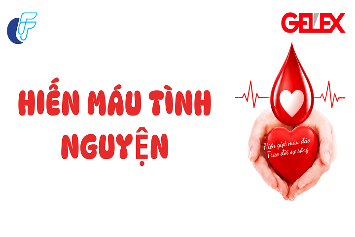CFT - PHÁT ĐỘNG HƯỞNG ỨNG CHƯƠNG TRÌNH HIẾN MÁU NHÂN ĐẠO NĂM 2026 “MỘT GIỌT MÁU – MỘT TẤM LÒNG GELEX”